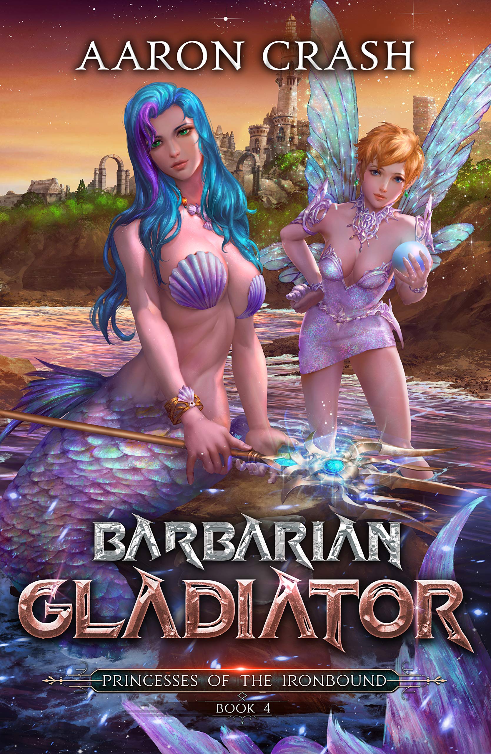 Barbarian Gladiator (Princesses of the Ironbound #4)