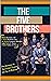 The Five Brothers by Carlos E. Moore