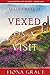 Vexed on a Visit (A Lacey Doyle Cozy Mystery #4)