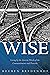 Wise by Reuben Bredenhof