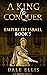 A King to Conquer (Empire o...