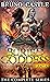 The Buried Goddess Saga: Th...