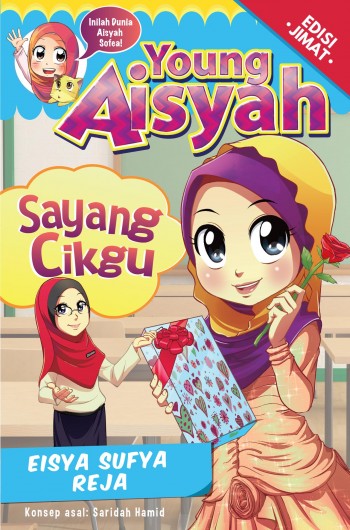 Young Aisyah 04: Sayang Cikgu