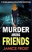 Murder Among Friends