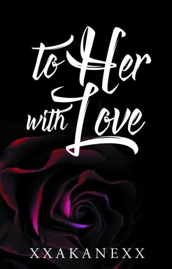 To Her With Love (Men Challenge Junior, #02)