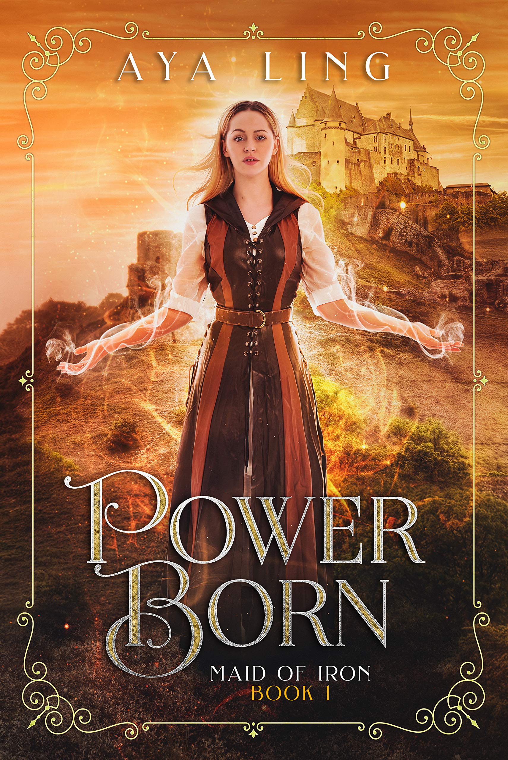Power Born (Maid of Iron Book 1)