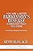 You are a Better Parkinson's Disease Caregiver Than You Think by Kevin  Klos