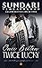 Once Bitten Twice Lucky (Arora Iyers #1)