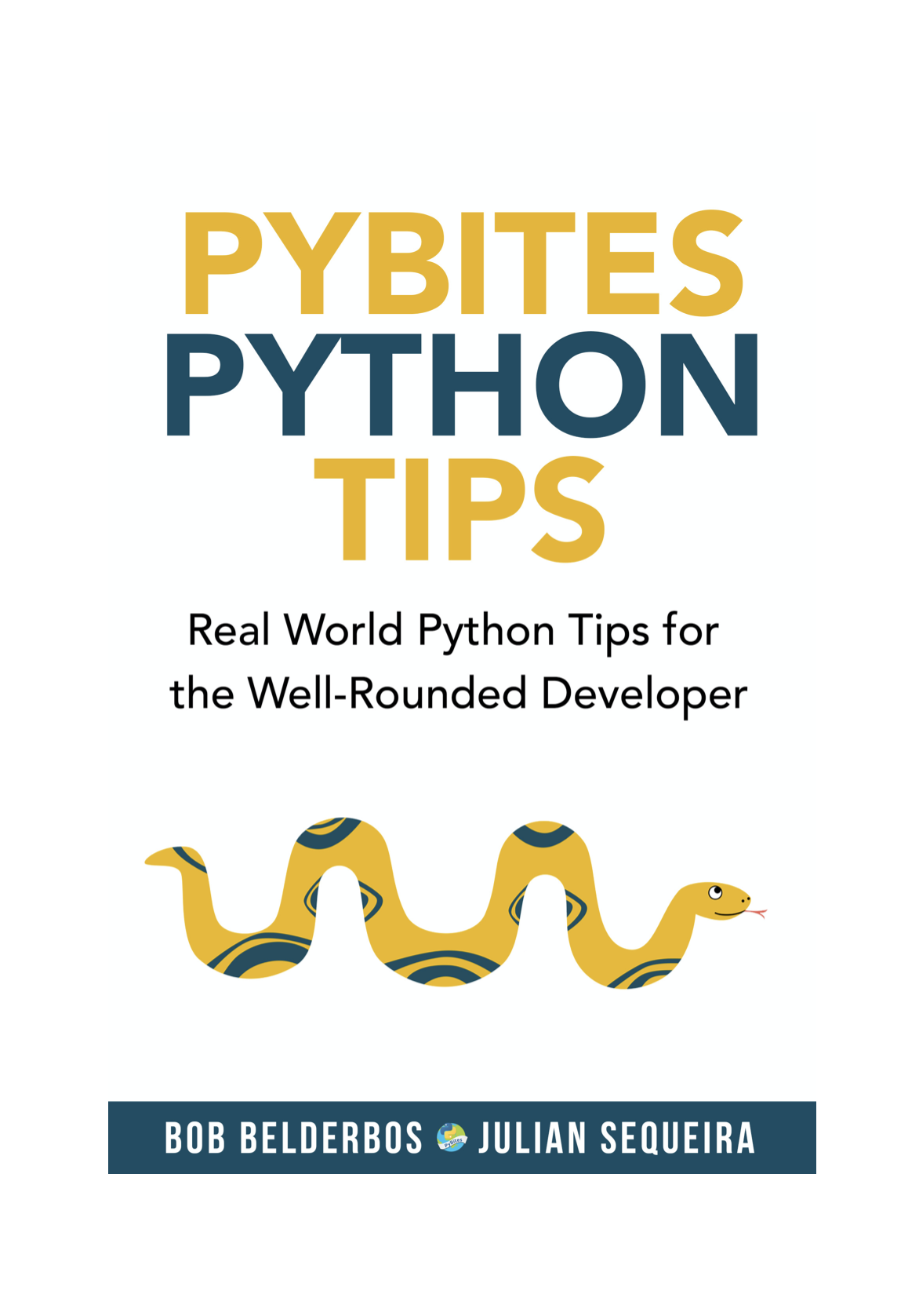 PyBites Python Tips: Real World Python Tips for the Well-Rounded Developer