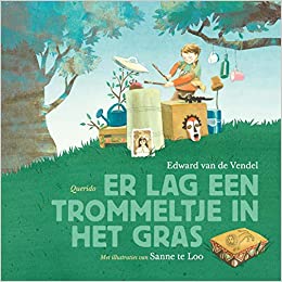 Er lag een trommeltje in het gras (Hardcover)