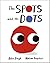 The Spots and the Dots
