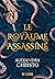 Le Royaume assassiné