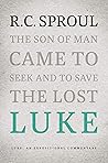 Luke: An Expositi...