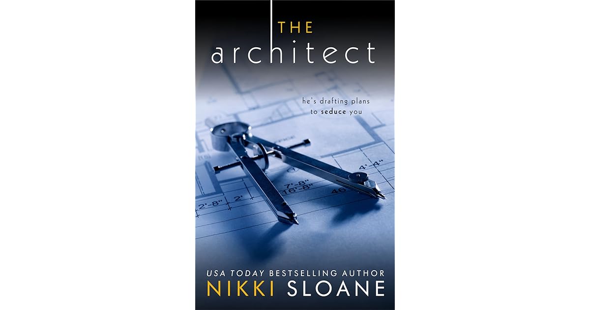 The Architect (Nashville Neighborhood, 3) by Nikki Sloane