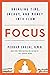 Focus: Bringing Time, Energ...
