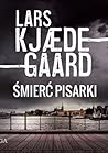 Śmierć pisarki by Lars Kjædegaard