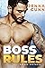 Boss Rules (The Archer Brothers, #1)