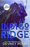 Indigo Ridge (The Edens, #1)