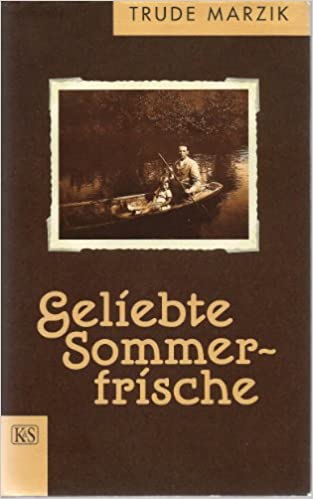 Geliebte Sommerfrische