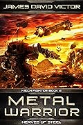 Metal Warrior: Nerves of Steel