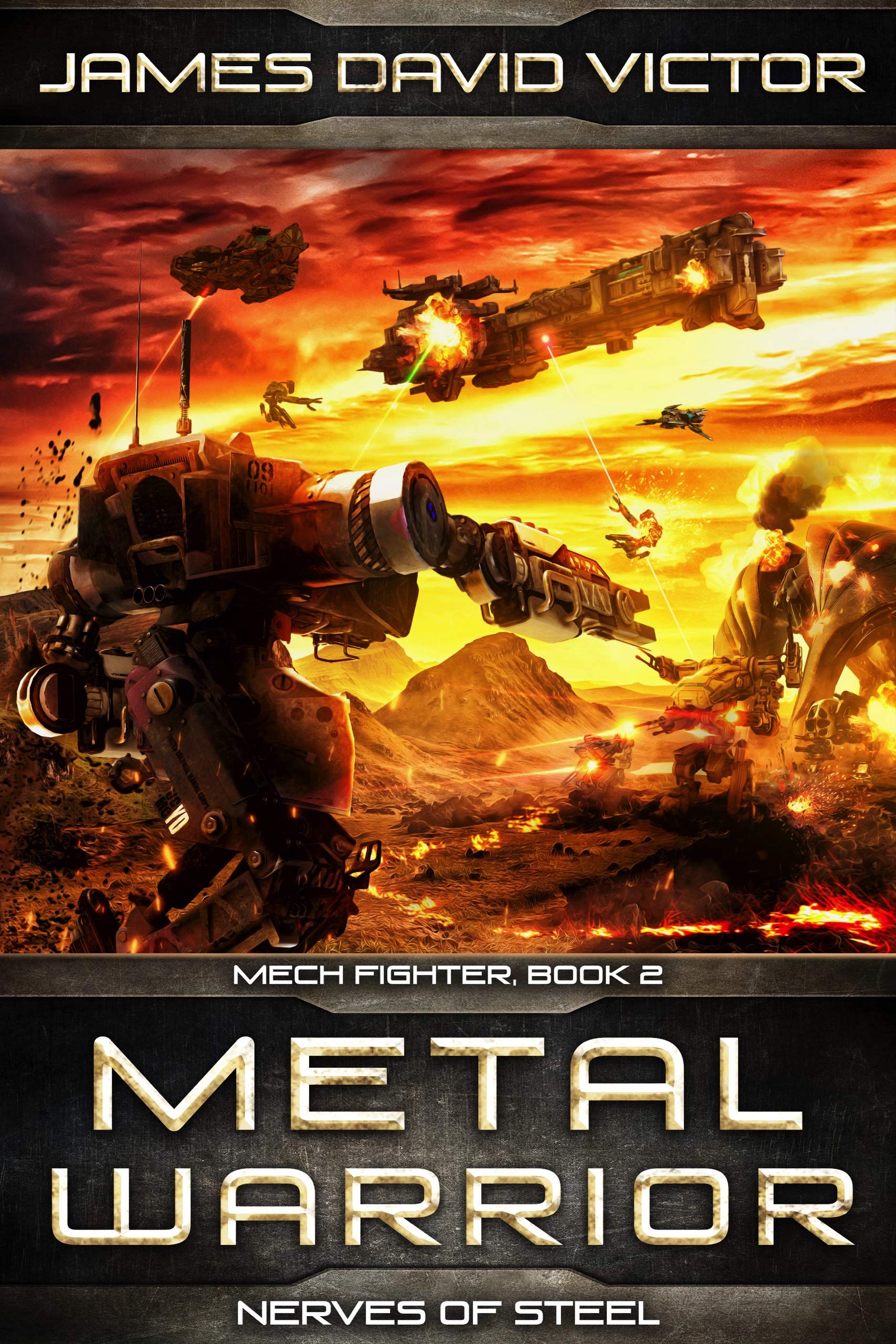 Metal Warrior: Nerves of Steel (Mech Fighter Book 2)