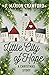 The Little City of Hope: A ...