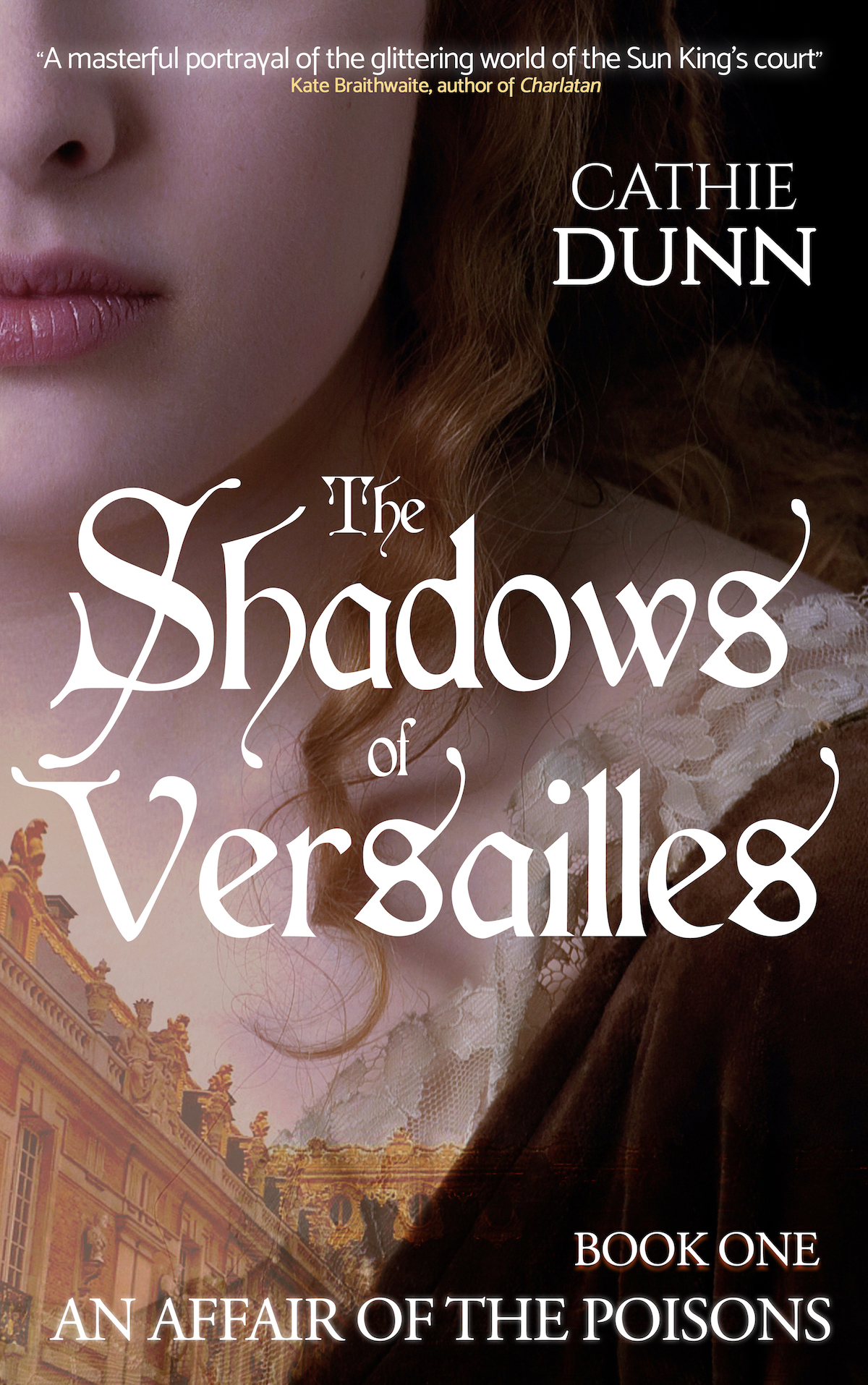The Shadows of Versailles (Kindle Edition)