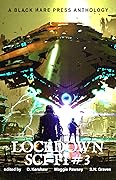 Lockdown: Sci-Fi, #3