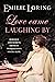 Love Came Laughing By by Emilie Loring