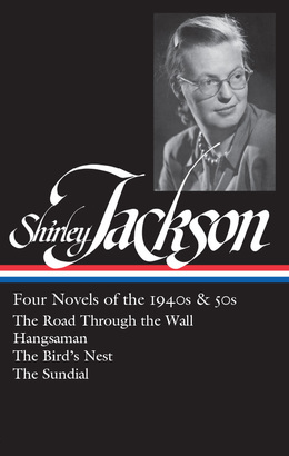 Shirley Jackson: Four Novels of the 1940s & 50s (Hardcover)