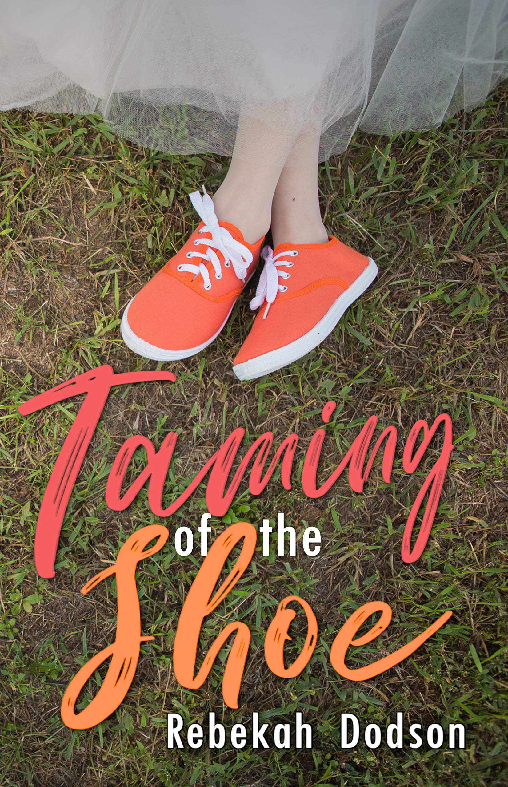 Taming of the Shoe (Kindle Edition)