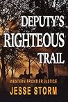 Deputy's Righteou...