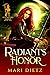 Radiant's Honor (Founders, #2)