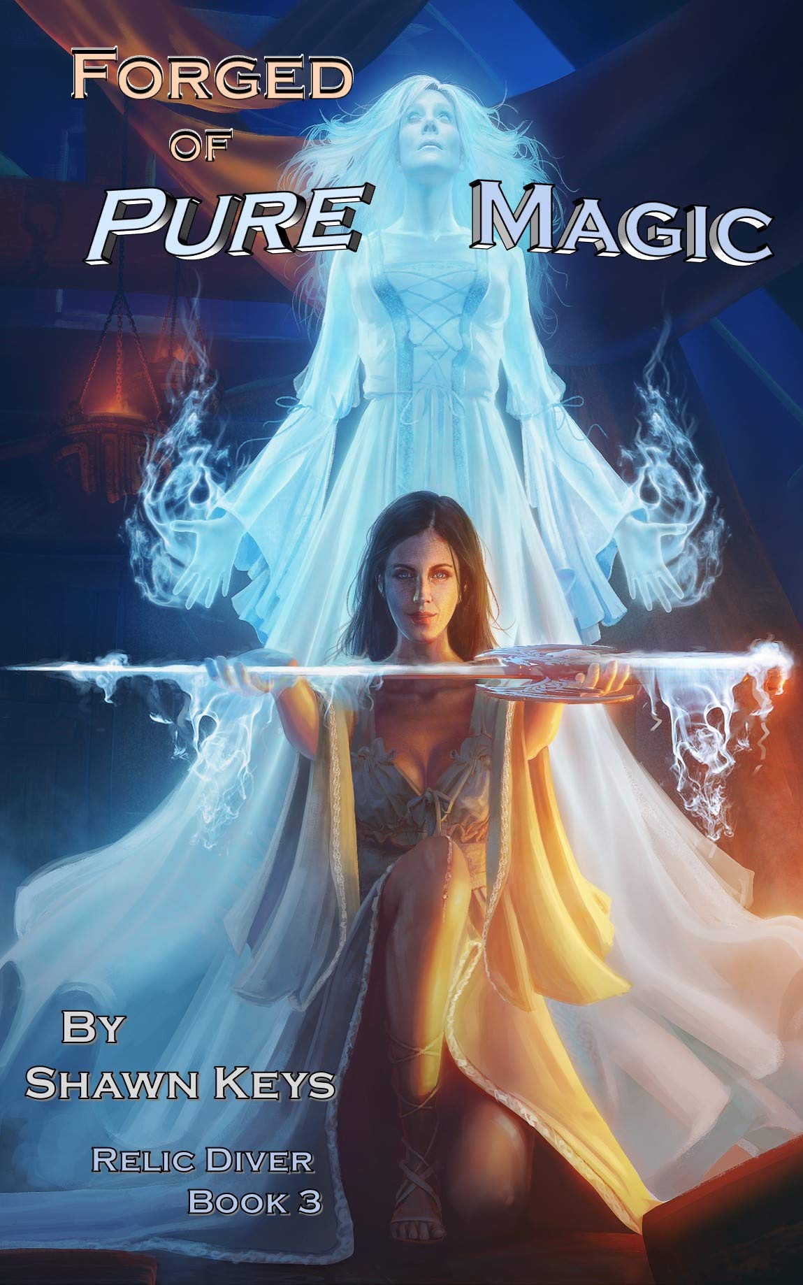 Forged of Pure Magic (Relic Diver, #3)