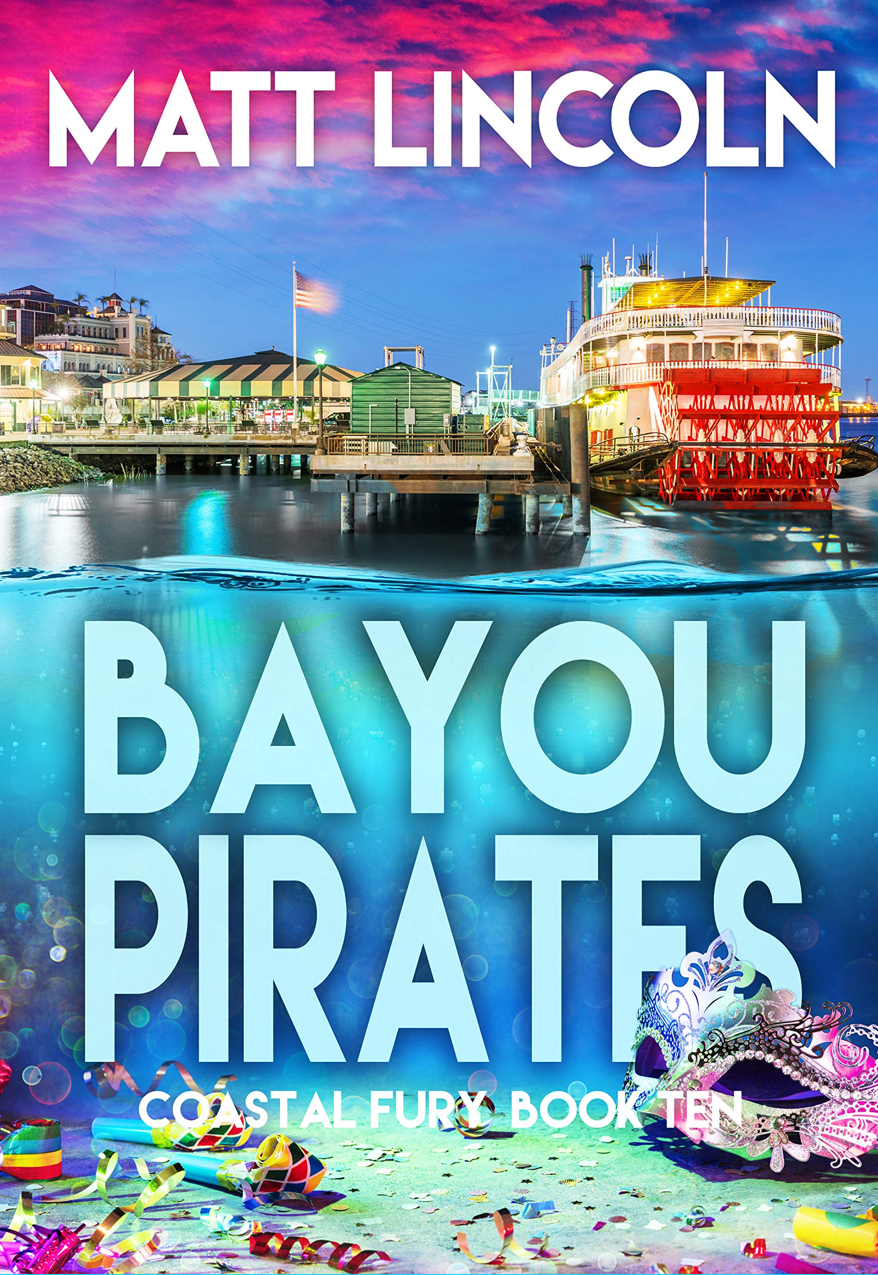 Bayou Pirates (Coastal Fury, #10)