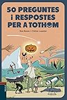 50 preguntes i respostes per a tothom by Pere Renom Vilaró
