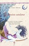 La Bruixa Catalana by Cels Gomis i Mestre