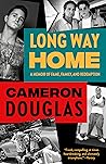 Long Way Home: A Memoir of Fame, Family, and Redemption