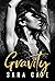 Gravity (Wilde Boys, #1)
