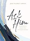 Ask Him: Simple W...