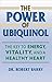 The Power of Ubiquinol: The...