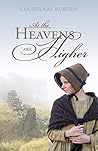 As the Heavens Are Higher by Courtenay Burden