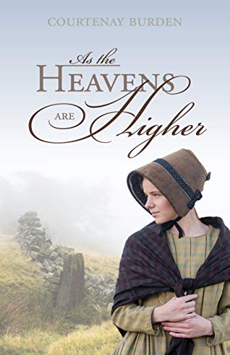 As the Heavens Are Higher (Kindle Edition)