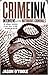 Crime Ink: Interviews with ...