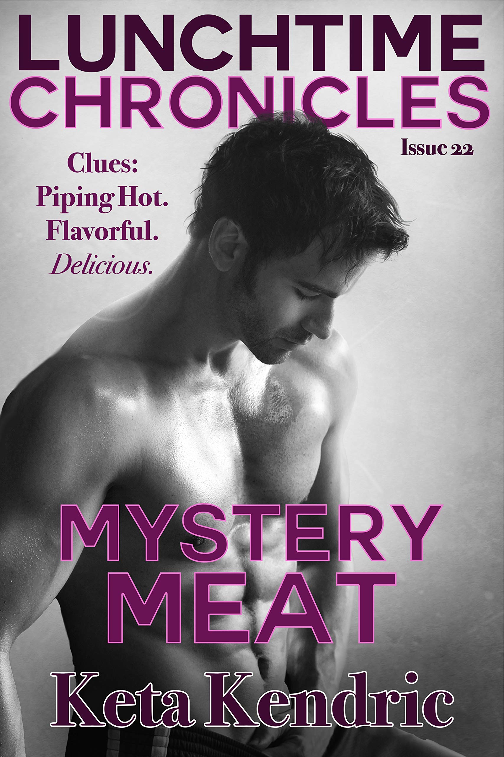 Mystery Meat (Lunchtime Chronicles, #22)