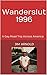 Wanderslut 1996: A Gay Road...