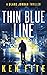 Thin Blue Line (Blake Jorda...