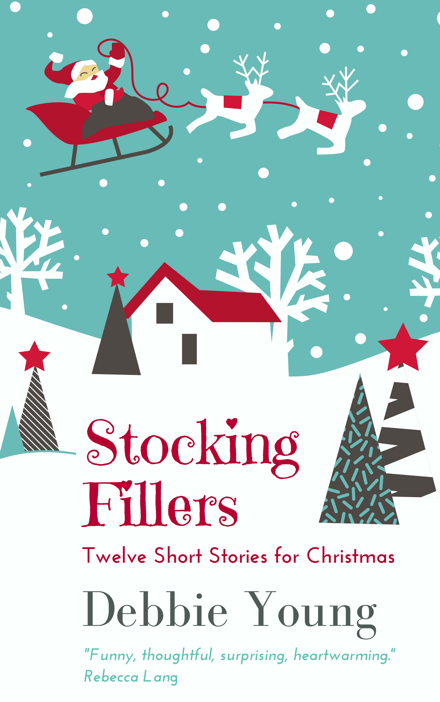 Stocking Fillers: Twelve Short Stories for Christmas