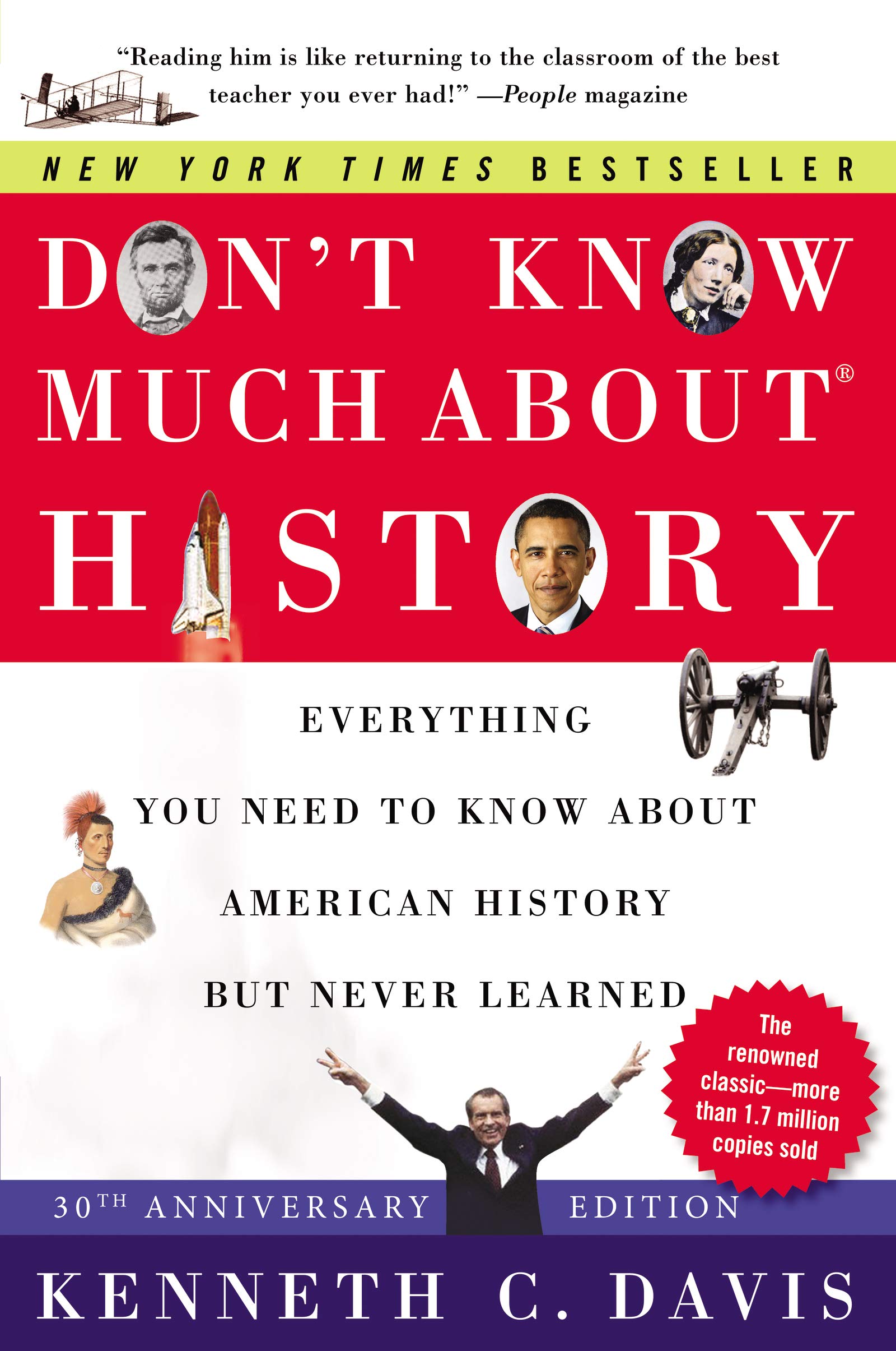 Don't Know Much About History: Everything You Need to Know About American History but Never Learned
