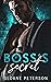 Boss's Secret (Fake Love Ri...